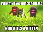 ThreadHijackKitten.jpg ThreadHijackKitten.jpg